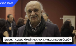 Şafak Tavkul Kimdir? Şafak Tavkul Neden Öldü?