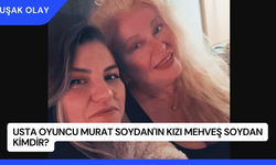 Usta Oyuncu Murat Soydan'ın Kızı Mehveş Soydan Kimdir?