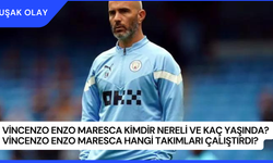 Vincenzo Enzo Maresca Kimdir Nereli ve Kaç Yaşında? Vincenzo Enzo Maresca Hangi Takımları Çalıştırdı?