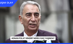 Adnan Polat Kimdir? Nereli Kaç Yaşında?