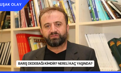 Barış Dedebağı Kimdir? Nereli Kaç Yaşında?