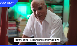 Cemal Eruç Kimdir? Nereli Kaç Yaşında?