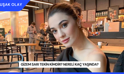 Gizem Sarı Tekin Kimdir? Nereli Kaç Yaşında?