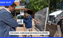 İZSU Kanal Daire Başkanı Barış Koç Kimdir?