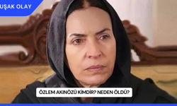 Özlem Akınözü Kimdir? Neden Öldü?