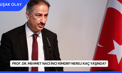 Prof. Dr. Mehmet Naci İnci Kimdir? Nereli Kaç Yaşında?