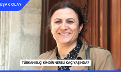 Türkan Elçi Kimdir Nereli Kaç Yaşında?