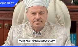 Vehbi Akşit Kimdir? Neden Öldü?