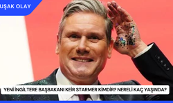 Yeni İngiltere Başbakanı Keir Starmer Kimdir? Nereli Kaç Yaşında?