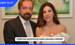 Yeşim Dalgıçer'in Eşi Hakkı Ağaoğlu Kimdir?