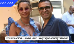 Zeynep Kadıoğlu Kimdir Nereli Kaç Yaşında? Ne İş Yapıyor?