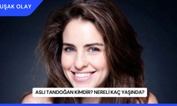 Aslı Tandoğan Kimdir? Nereli Kaç Yaşında?