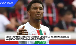 Beşiktaş’ın Yeni Transferi Felix Uduokhai Kimdir Nereli Kaç Yaşında? Hangi Takımlarda Oynadı?