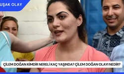 Çilem Doğan Kimdir Nereli Kaç Yaşında? Çilem Doğan Olayı Nedir?