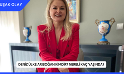 Deniz Ülke Arıboğan Kimdir? Nereli Kaç Yaşında?