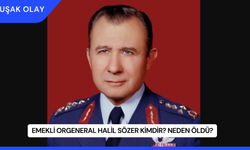 Emekli Orgeneral Halil Sözer Kimdir? Neden Öldü?