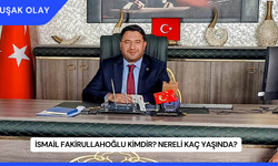 İsmail Fakirullahoğlu Kimdir? Nereli Kaç Yaşında?