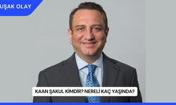 Kaan Şakul Kimdir? Nereli Kaç Yaşında?