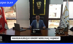 Mahsun Kuruçay Kimdir? Nereli Kaç Yaşında?