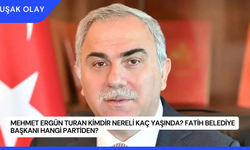 Mehmet Ergün Turan Kimdir Nereli Kaç Yaşında? Fatih Belediye Başkanı Hangi Partiden?