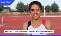 Milli Atlet Meryem Bekmez Kimdir? Nereli Kaç Yaşında?