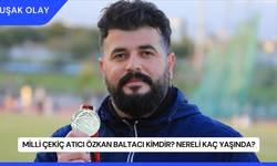 Milli Çekiç Atıcı Özkan Baltacı Kimdir? Nereli Kaç Yaşında?