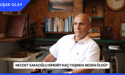 Necdet Sakaoğlu Kimdir? Kaç Yaşında Neden Öldü?