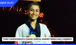 Para Taekwondocu Gamze Gürdal Kimdir? Nereli Kaç Yaşında?