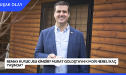 Remax Kurucusu Kimdir? Murat Goldştayn Kimdir Nereli Kaç Yaşında?