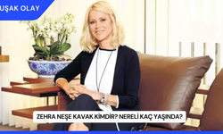 Zehra Neşe Kavak Kimdir? Nereli Kaç Yaşında?