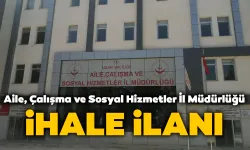 Uşak Aile, Çalışma ve Sosyal Hizmetler İl Müdürlüğü İlanı