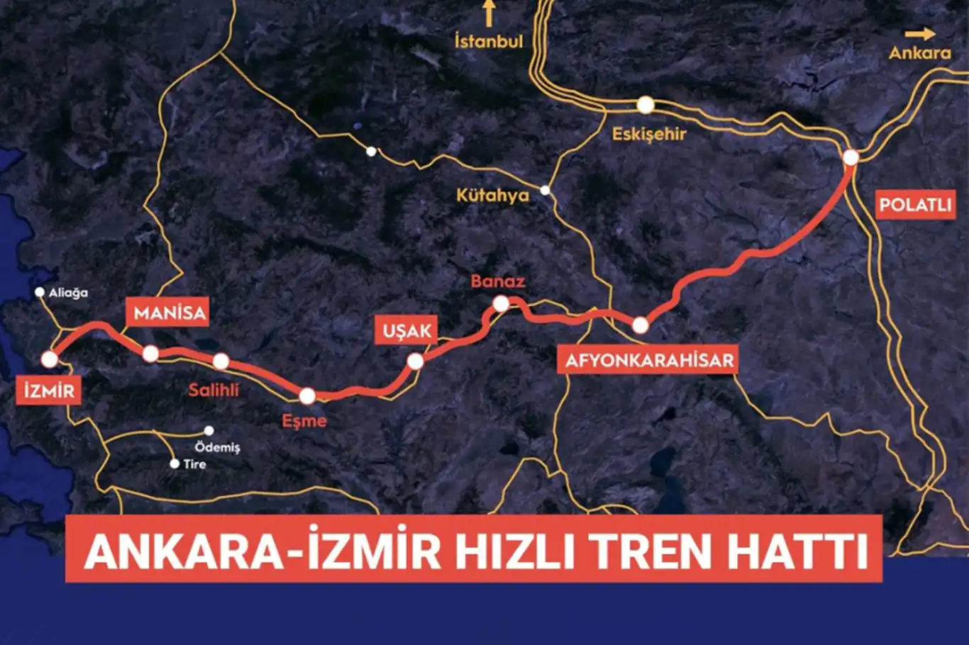 Ankara Uşak Izmir Hızlı Tren