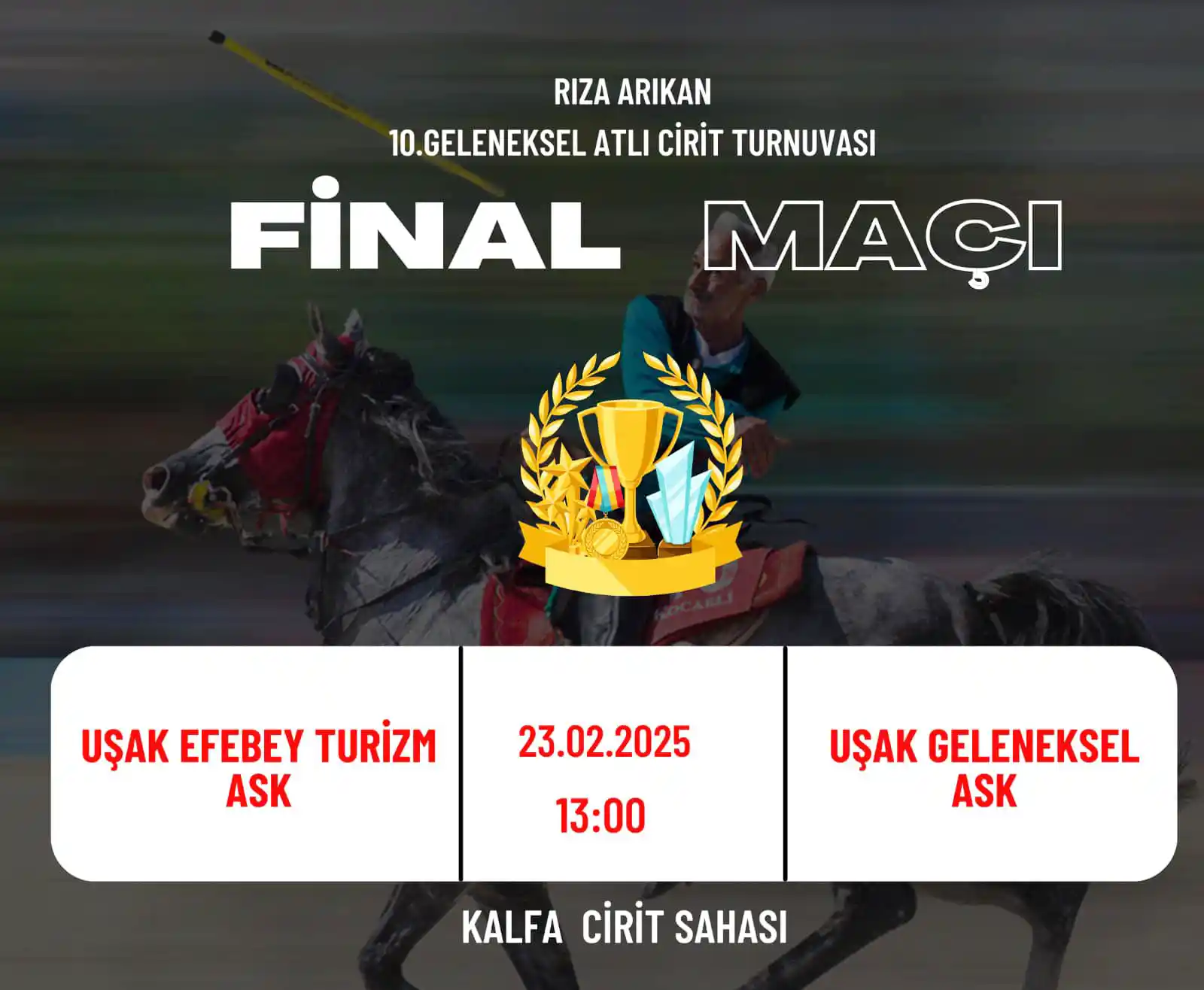 Usak Cirit Final