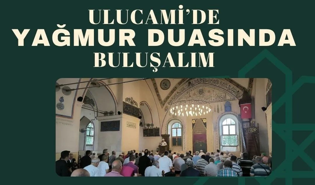 Ulucami Yağmur Duası